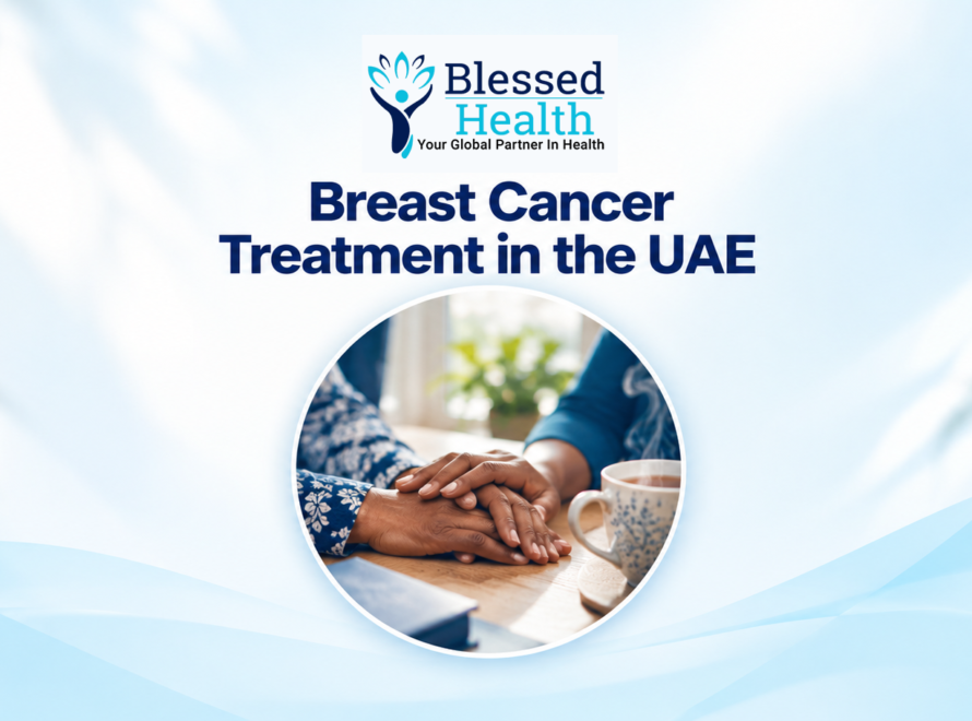 Breast Cancer Treatment in UAE for Nigerian Patients – Blessed Health